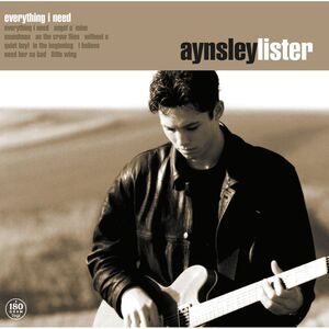 Aynsley Lister - Everything I Need  LP LP